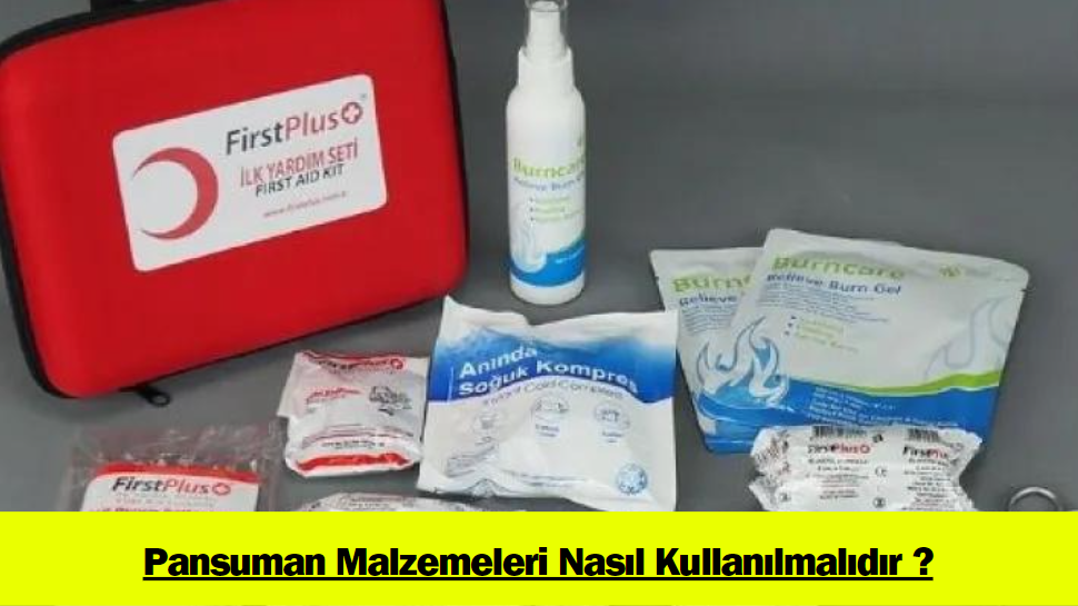 Pansuman Malzemeleri Nasıl Kullanılmalıdır ?