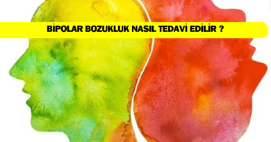 bipolar-bozukluk-nedir-nasil-tedavi-edilir